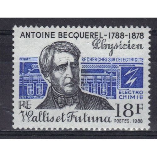 Wallis Et Futuna 1988 : Bicentenaire De La Naissance Du Physicien Antoine Becquerel (1788-1878) : Portrait Et Appareillage Électrique - Timbre 18 F. Noir Et Bleu Neuf **