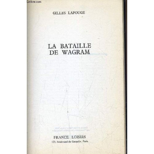 La Bataille De Wagram
