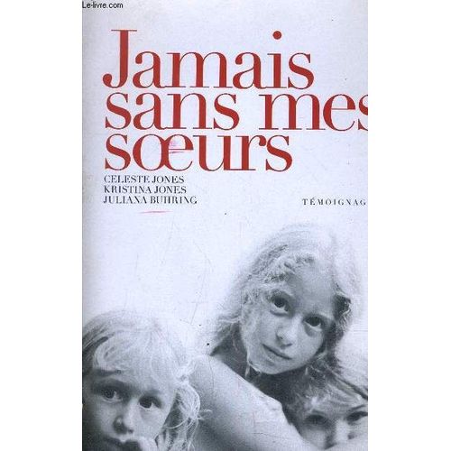 Jamais Sans Mes Soeurs.