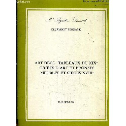 Catalogue De Ventes Aux Encheres - Provenant Du Chateau De L. Et A Divers - Art Deco Art Nouveau Lithographies Modernes Tableaux Du Xixe Et Modernes ... Ventes Aux Enchres Publiques Hotel ...