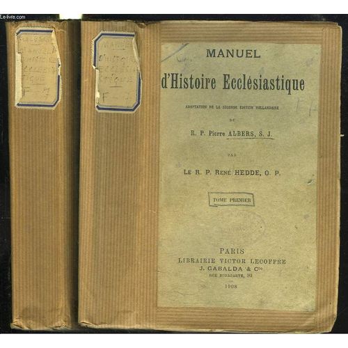 Manuel D'histoire Ecclesiastique. Tomes Premier Et Second.