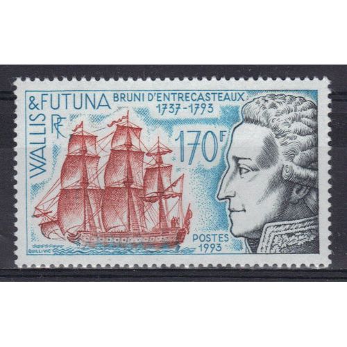 Wallis Et Futuna 1993 : Bicentenaire De La Mort De L'amiral Bruni D'entrecasteaux (1737-1793) : Profil Du Navigateur ; Voilier - Timbre 170 F. Turquoise, Vert-Noir Et Brun-Rouge Neuf **