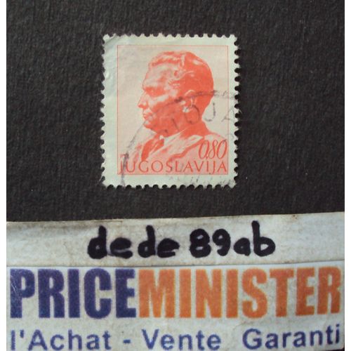 Yougoslavie..  0.80 Jugoslavija . Le Président Tito . Oblitéré.