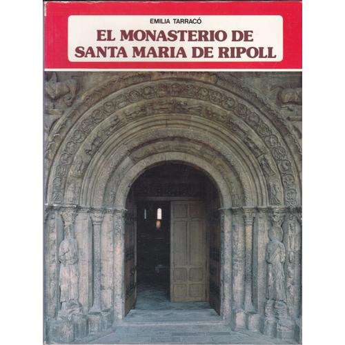 El Monasterio De Santa Maria De Ripoll