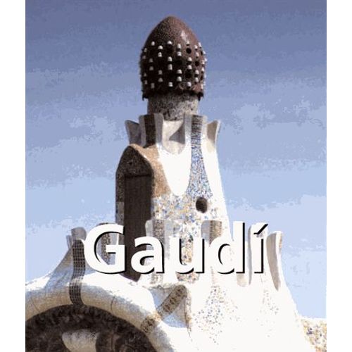 Antoni Gaudi