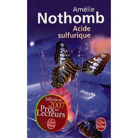 Acide Sulfurique - Amélie Nothomb - Mollat