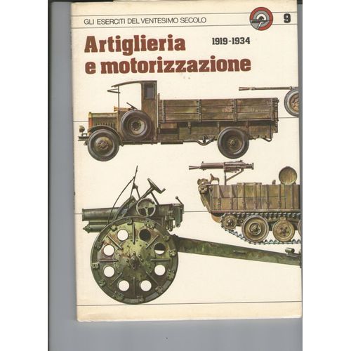 Artillerie Et Motorisation , 1919-1934