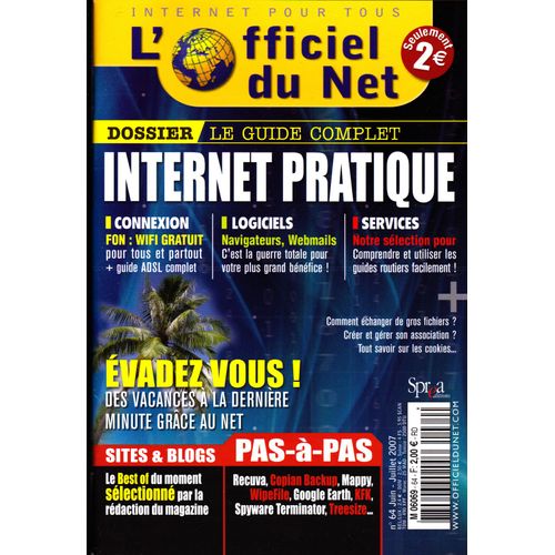 L'officiel Du Net  N° 64 : Internet Pratique.Connexion.Logiciels.Services.