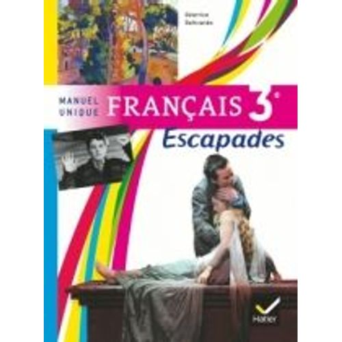 Français Escapades 3ème