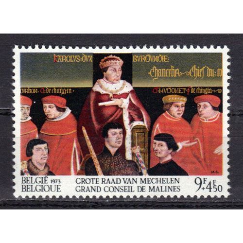 Belgique 1973 : Tableau : Le Grand Conseil De Malines (Fragment) Par Coessaert - Timbre 9 F. + 4 F. 50  Neuf **