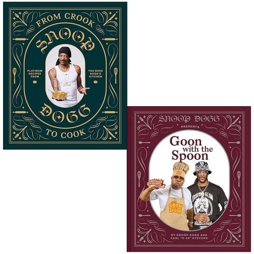 Snoop Dogg Collection 2 Books Set (From Crook To Cook & Goon With The Spoon)