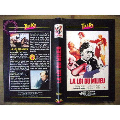 Tele K7 Jaquette Du Film La Loi Du Milieu.Réalisation:Mike Hodges
