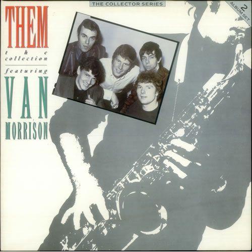 Them Featuring Van Morrison The Collection