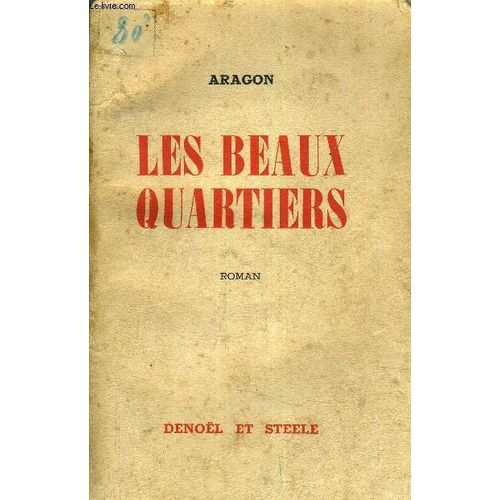 Les Beaux Quartier.