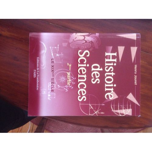 Histoire Des Sciences - N° 2 - Histoire Des Sciences