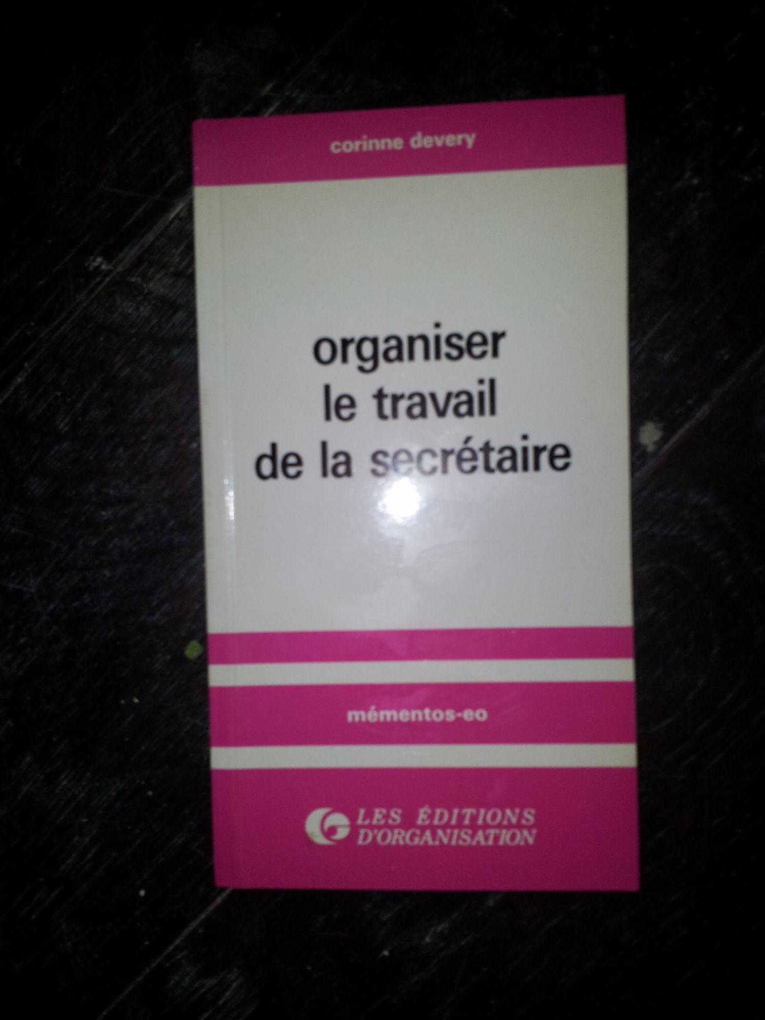 Organiser le travail de la secrétaire