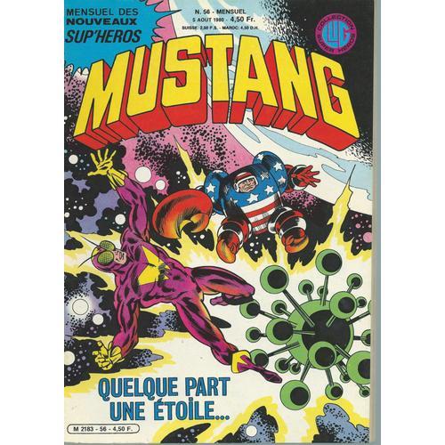 Mustang N° 56 ( 5 Août 1980 ) : " Quelque Part Une Étoile ... " ( Mikros + Ozark + Photonik )