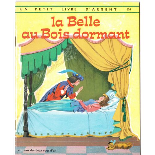La Belle Au Bois Dormant - Petit Livre D'argent 324 - Illustrations R.Sgrilli