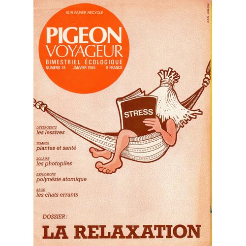 Pigeon Voyageur N°34 Les Lessives,Plantes Et Santé,Les Photopiles,Polynésie Atomique,Les Chats Erra