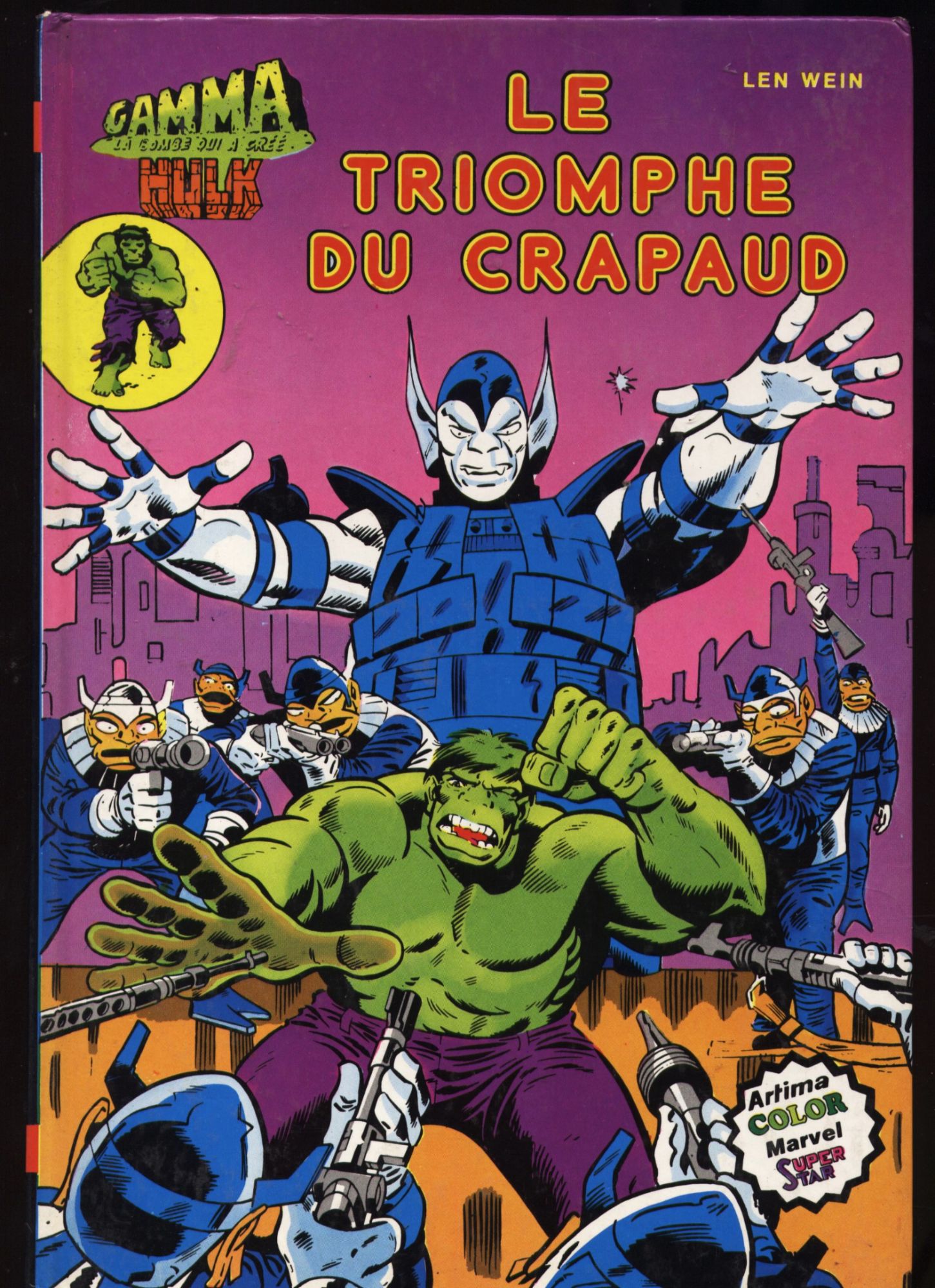 Album Gamma (Hulk)  N° 15 : Le Triomphe Du Crapaud - Len Wein