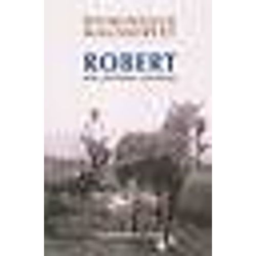 Robert, Une Jeunesse Comtoise