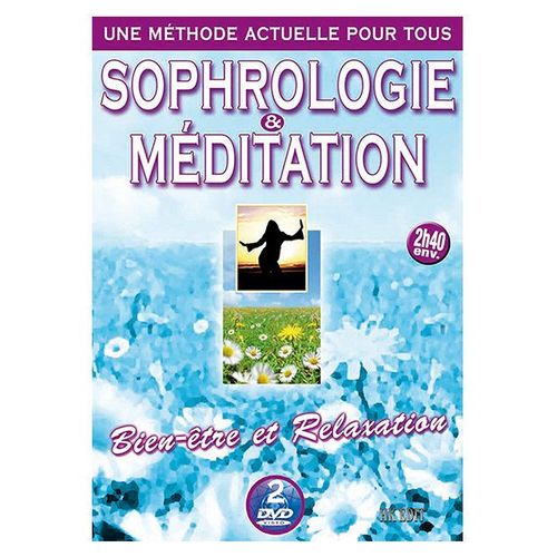 Sophrologie & Méditation : Bien-Être Et Relaxation