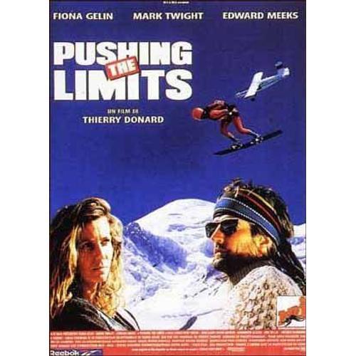 Pushing The Limits - Affiche Originale De Cinéma - Format 40x60 Cm - Un Film De Thierry Donard Avec Fiona Gélin, Mark Twight, Eric Bellin, Christopher Crettin, Daniel Gélin - Année 1994