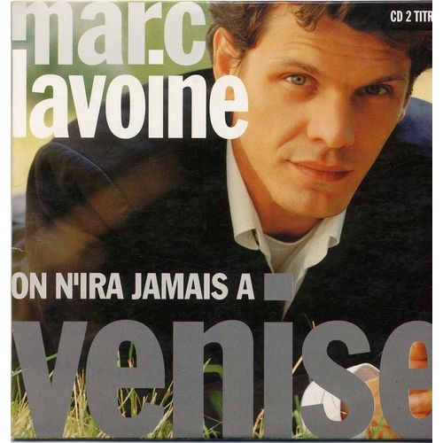 On N'ira Jamais À Venise