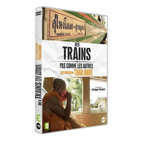 Des Trains Pas Comme Les Autres : Destination Thaïlande