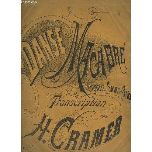 Danse Macabre - Poeme Symphonique Pour Piano.