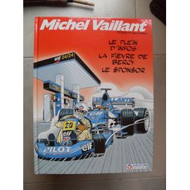 Michel Vaillant Publicitaire Elf :Le Plein D'infos,La Fievre De Bercy,Le Sponsor