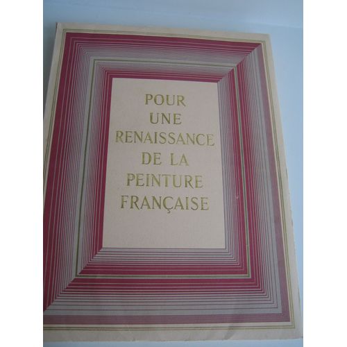Roger Bachet, Editions Snep: Pour Une Renaissance De La Peinture Française; Sur L'évolution De La Grande Pei