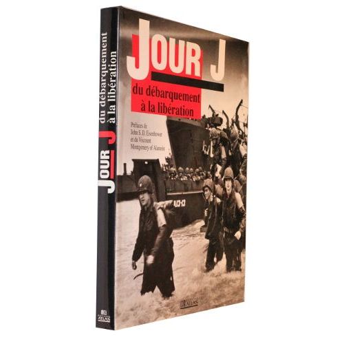 Jour J, Du Débarquement À La Libération
