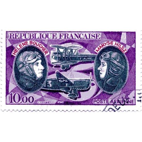 Timbre De Helène Boucher Et Maryse Hilsz Pionnières De La Poste Aérienne N° 47 Oblitéré