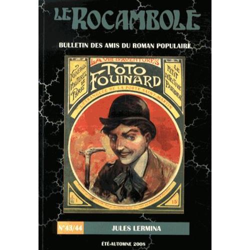 Le Rocambole N° 43/44, Eté-Automne 2008 - Jules Lermina