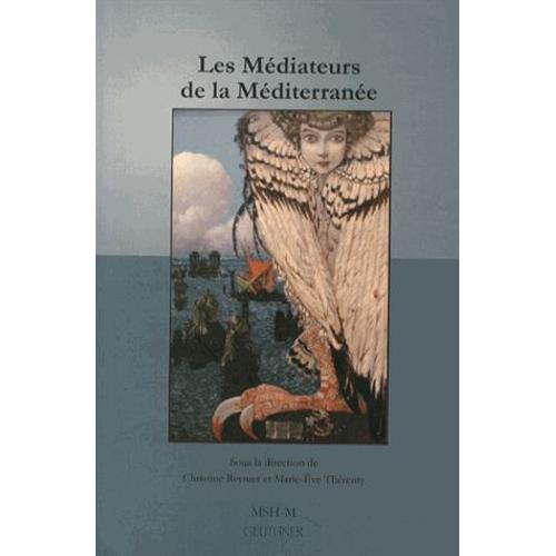 Les Médiateurs De La Méditerranée