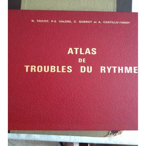 Atlas De Troubles Du Rythme