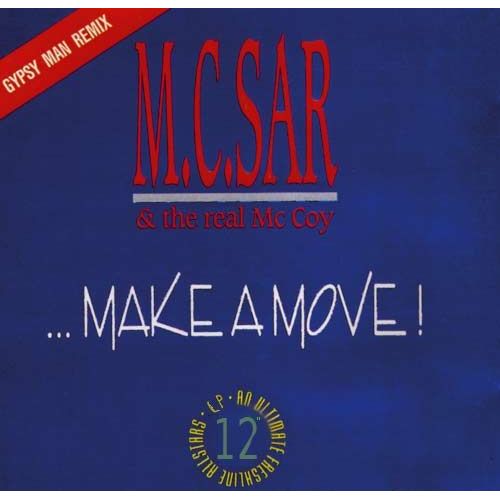 Make A Move! (Gypsy Man Remix 6'06 / Movin' Remix 6'06).