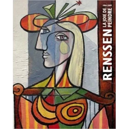 Renssen - La Joie De Peindre - 1984-2009