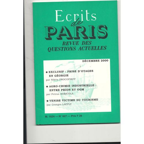 Ecrits De Paris  N° 627 : Prise D'otages En Géorgie