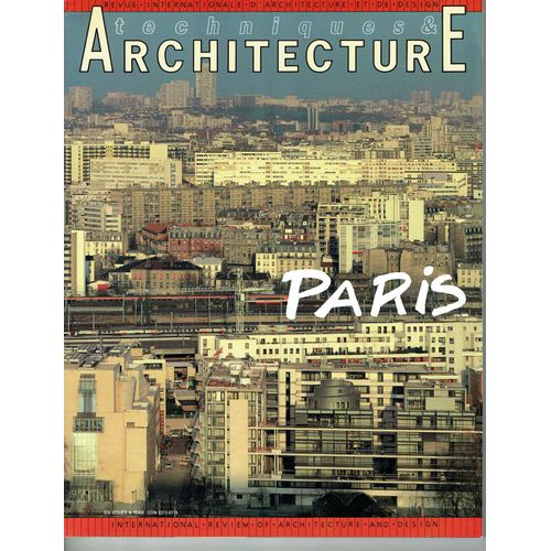 Techniques & Architecture  N° 412 : Paris