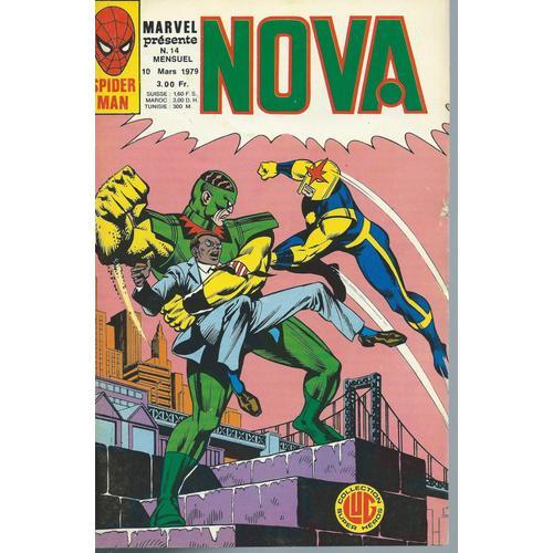 Nova N° 14 ( 10 Mars 1979 ) : Peter Parker Alias L'araignée ( Spider-Man ) + Le Surfer D'argent ( Silver Surfer ) + Nova