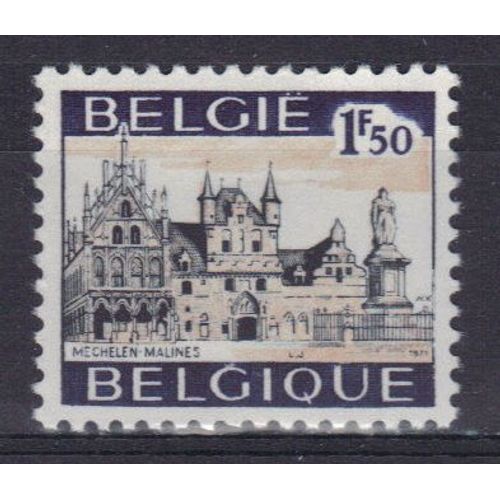 Belgique 1971 : Malines, Hôtel De Ville, Ancienne Halle Aux Draps Et Statue De Marguerite D'autriche - Timbre 1 F. 50 Noir-Bleu Et Bistre Neuf **