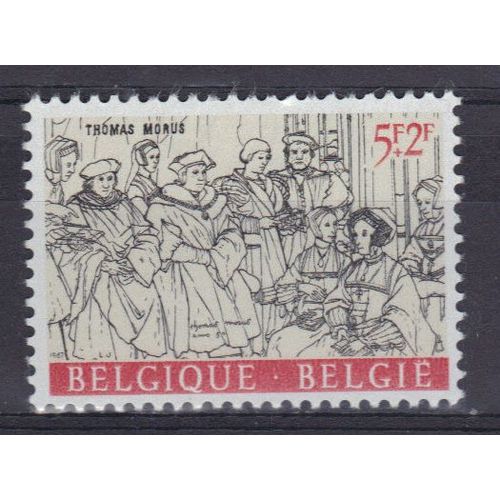 Belgique 1967 : Erasme Et Son Temps : Surtaxe Au Profit D'oeuvres Culturelles : La Famille De Thomas More, D'après Hans Holbein - Timbre 5 F. + 2 F. Gris, Noir Et Rouge Neuf **