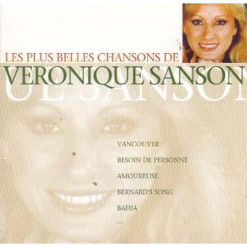 Les Plus Belles Chansons De Veronique Sanson