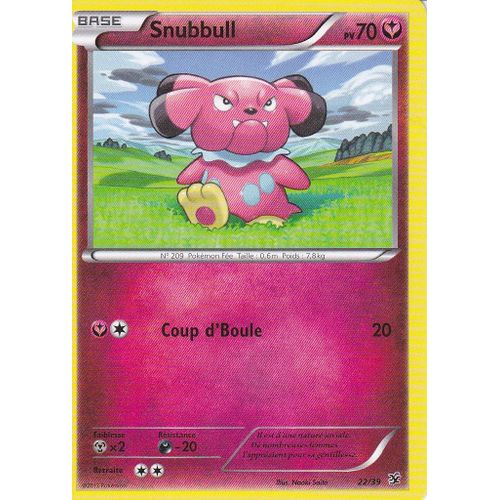 Carte Pokemon - Snubbull - 22/39 - Bienvenue A Kalos -