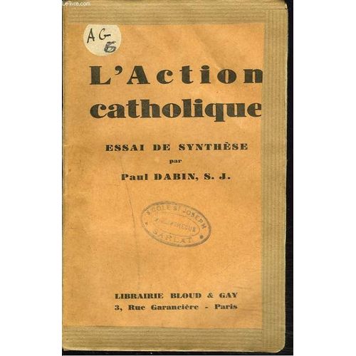 L'action Catholique. Essai De Synthese.