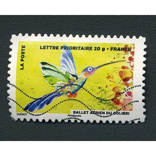 Timbre France Année 2013 Oblitéré Le Timbre Fête L'air - Ballet Aérien Du Colibri