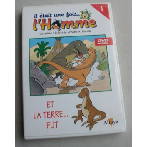 Il Était Une Fois L'homme