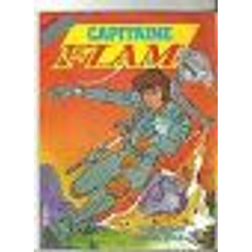Spécial Capitaine Flam N°3, "Alerte Spatiale" + "L'empire Des Astéroïdes"